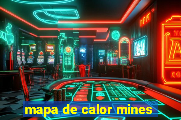 mapa de calor mines